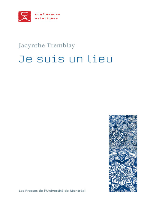 Title details for Je suis un lieu by Jacynthe Tremblay - Available